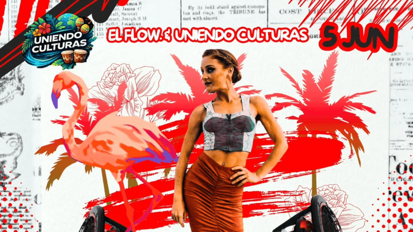 Uniendo Culturas X El Flow